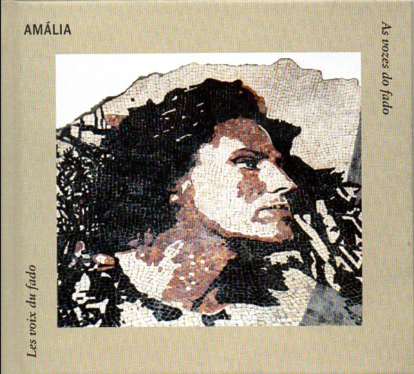 Various - Amália - Les Voix Du Fado - As Vozes Do Fado | Universal Music France (4746261)