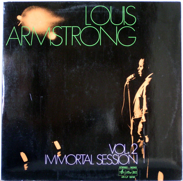 Louis Armstrong - Immortal Session Vol.2 | Ariston (AR/LP/12010)