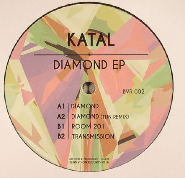 Katal - Diamond EP | Blind Vision Records (BVR 002) - 2
