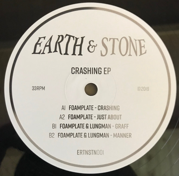 Foamplate & Lungman - Crashing EP | Earth & Stone (ERTNSTN001) - 2 Foamplate & Lungman - Crashing EP | Earth & Stone (ERTNSTN001) - 2