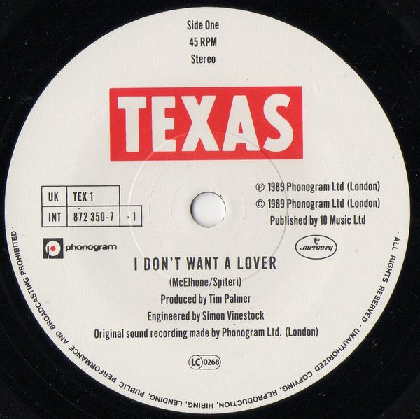 Texas - I Don't Want A Lover | Mercury (TEX 1) - 3