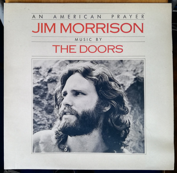 Jim Morrison Music By The Doors - An American Prayer | Elektra (K 52111)
