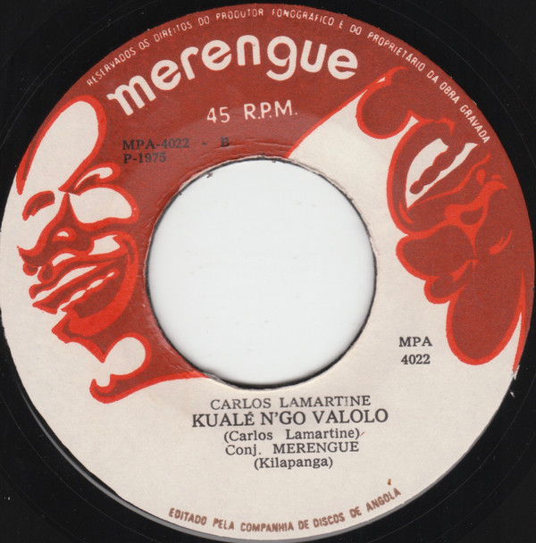 Carlos Lamartine - Pala Ku Nu Abesa O Muxima / Kuale N'Go Valolo | Merengue (MPA-4022) - 2