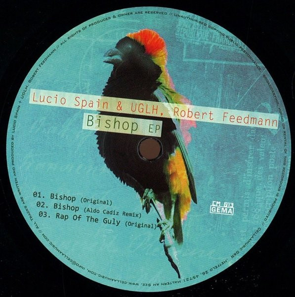 Lucio Spain & UGLH , Robert Feedmann - Bishop EP | CellaaMusic (CM013) - main
