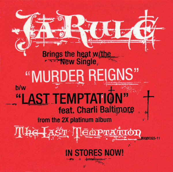 Ja Rule - Murder Reigns / Last Temptation | The Inc Records (B0000325-11) - main