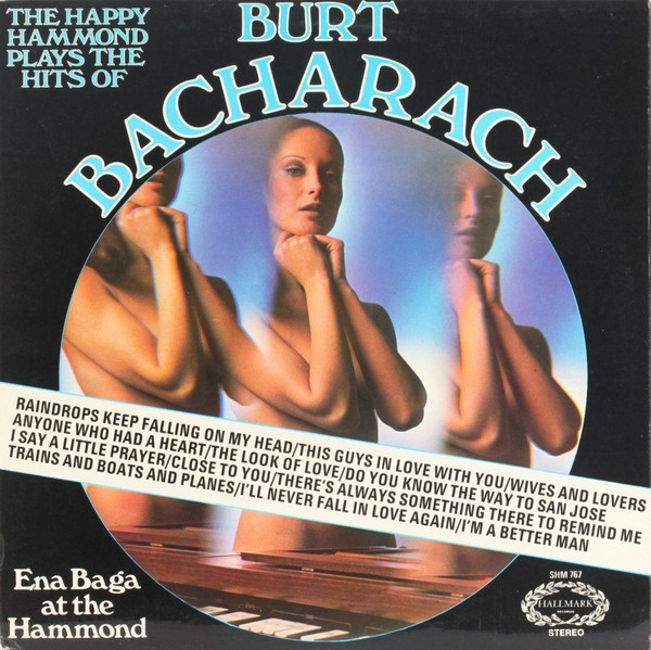 Ena Baga - The Happy Hammond Plays The Hits Of Burt Bacharach | Hallmark Records (SHM 767)