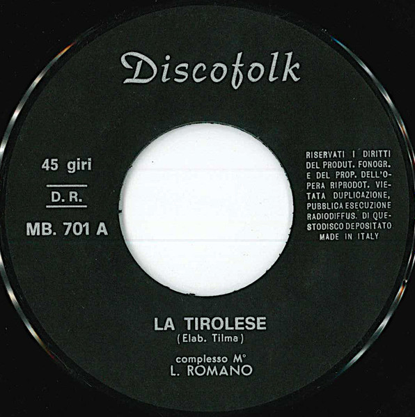 Complesso L. Romano - La Tirolese / Ferragosto | Discofolk (MB. 701) - 3