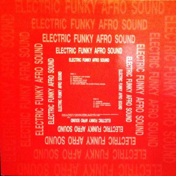 Various - Electric Funky Afro Sound Vol. 3 | Electric Funky Afro Sound Records (EFAS 2000) - 2 Various - Electric Funky Afro Sound Vol. 3 | Electric Funky Afro Sound Records (EFAS 2000) - 2