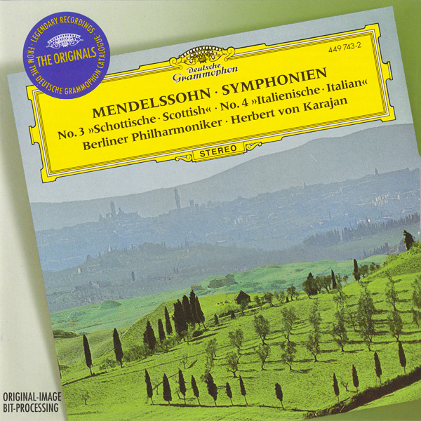 Felix Mendelssohn-Bartholdy - Berliner Philharmoniker , Herbert von Karajan - Symphonien No. 3 »Scottische = Scottish« · No. 4 »Italienische = Italian« | Deutsche Grammophon (449 743-2) - main