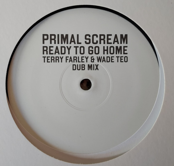 Ready To Go Home (Terry Farley & Wade Teo Dub Mix)