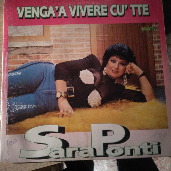 Sara Ponti - Venga 'A Vivere Cu' Tte | Fonobyte (PML 102)
