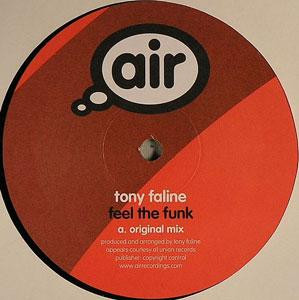 Tony Faline - Feel The Funk | Air Recordings (AIRREC 002) - main Tony Faline - Feel The Funk | Air Recordings (AIRREC 002) - main
