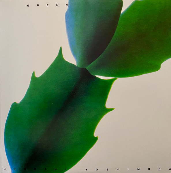 Hiroshi Yoshimura - Green | Light In The Attic (LITA192) - 2