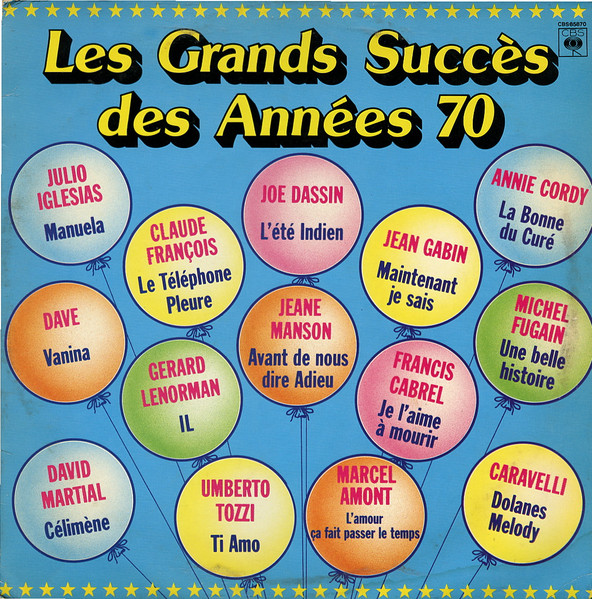 Various - Les Grands Succès Des Années 70 | CBS (CBS 85870) - main