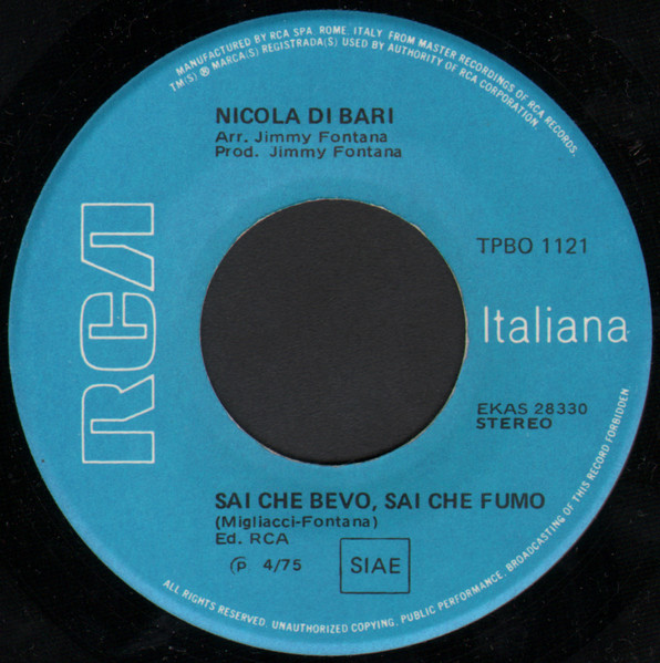 Nicola Di Bari - Sai Che Bevo Sai Che Fumo / Libertà | RCA (TPBO 1121) - 3