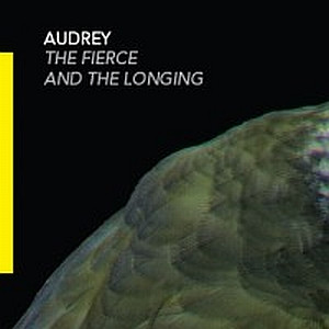 Audrey - The Fierce And The Longing | Denovali Records (DEN 018) - main