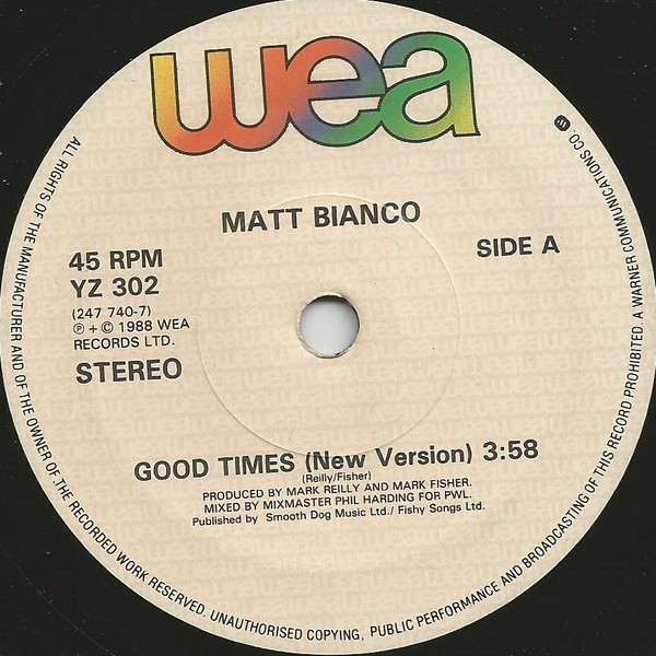 Matt Bianco - Good Times | WEA (YZ 302) - 3 Matt Bianco - Good Times | WEA (YZ 302) - 3