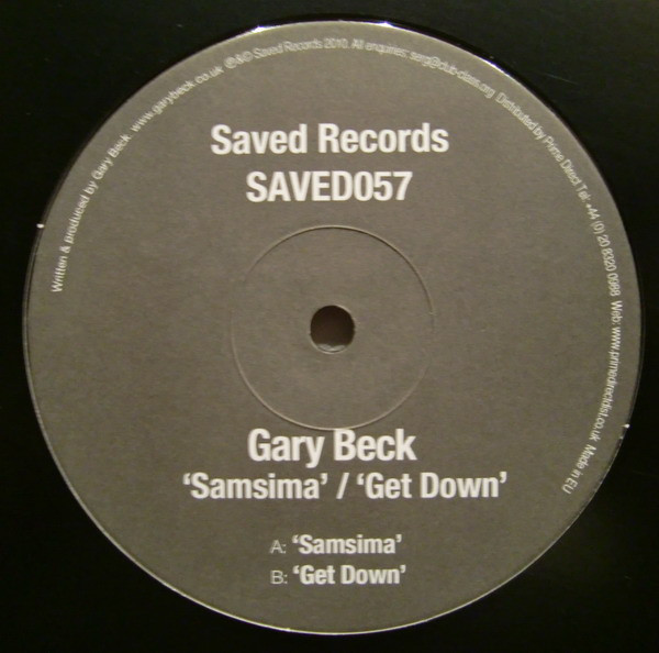 Gary Beck - Samsima / Get Down | Saved Records (SAVED057)