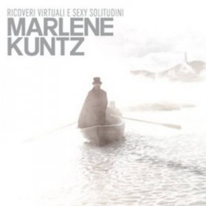 Marlene Kuntz - Ricoveri Virtuali E Sexy Solitudini | Sony Music (886978081711)