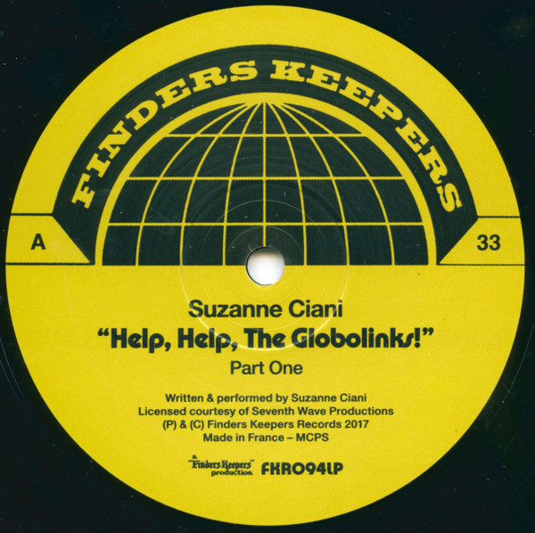 Suzanne Ciani - "Help, Help, The Globolinks!" | Finders Keepers Records (FKR094LP) - 3