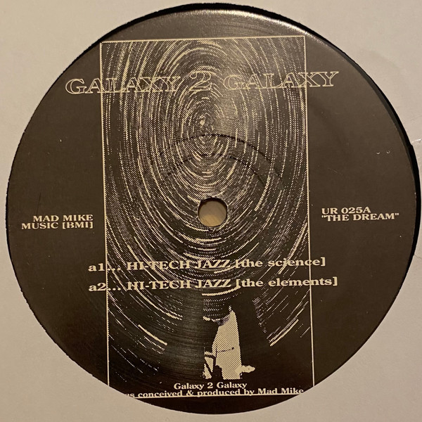 Galaxy 2 Galaxy - Galaxy 2 Galaxy | Underground Resistance (UR 025)