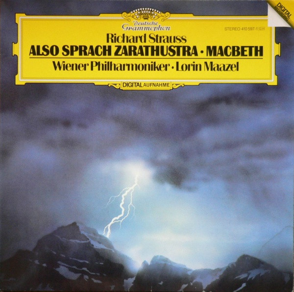 Richard Strauss — Wiener Philharmoniker · Lorin Maazel - Also Sprach Zarathustra · Macbeth | Deutsche Grammophon (410 597-1)