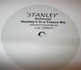 Airheadz - Stanley (Stanley's In A Trance Mix) | Not On Label (Airheadz) (AIR003) - 2 Airheadz - Stanley (Stanley's In A Trance Mix) | Not On Label (Airheadz) (AIR003) - 2