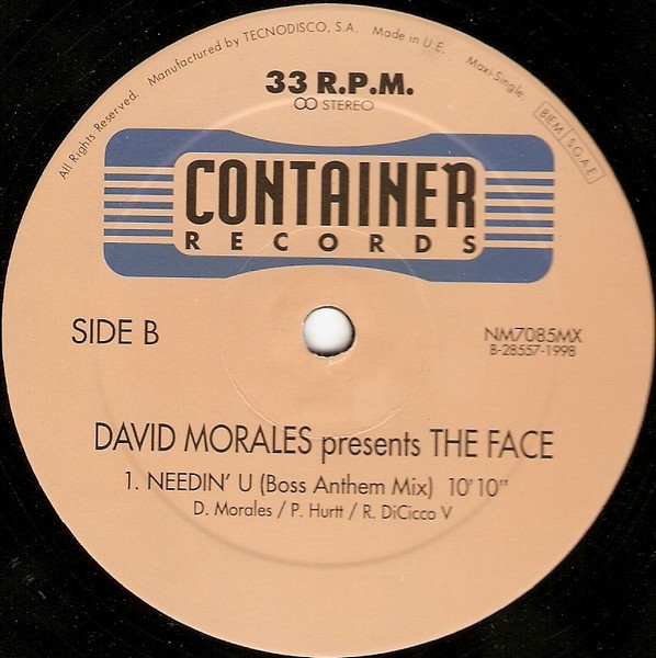 David Morales Presents The Face - Needin' U | Container Records (NM7085MX) - 4