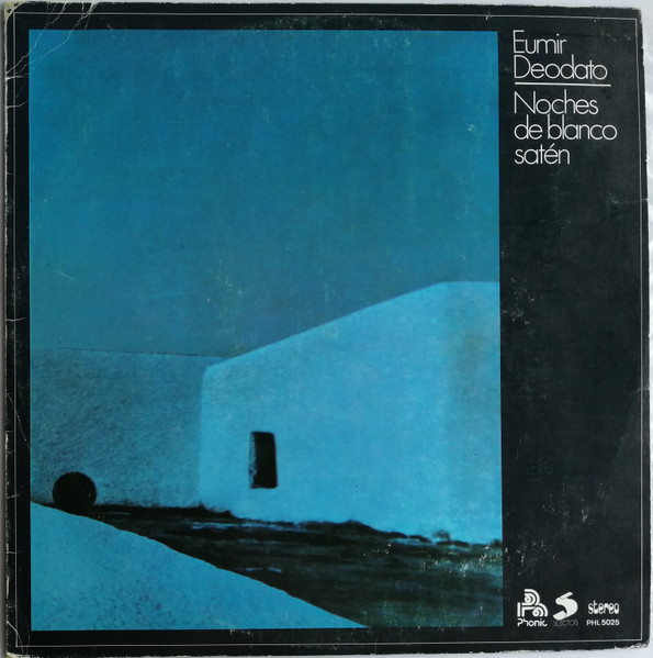 Eumir Deodato - Noches De Blanco Satén | Phonic (PHL-5.025) - main