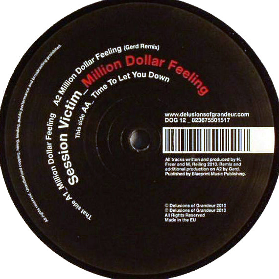 Session Victim - Million Dollar Feeling | Delusions Of Grandeur (DOG 12) - 2 Session Victim - Million Dollar Feeling | Delusions Of Grandeur (DOG 12) - 2