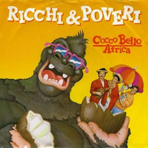 Ricchi E Poveri - Cocco Bello Africa | Fonit Cetra (SP 1855) - main