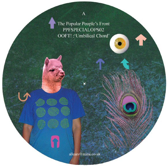 OOFT! - Umbilical Chord | The Popular People's Front (PPFSPECIALOPS02)