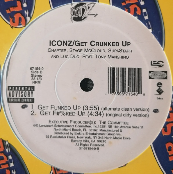 Iconz - Get Crunked Up | Slip-N-Slide Records (67154-0) - 3 Iconz - Get Crunked Up | Slip-N-Slide Records (67154-0) - 3