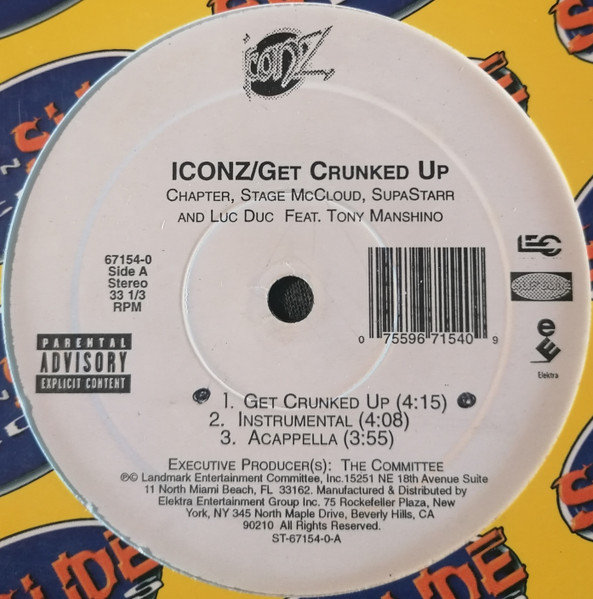 Iconz - Get Crunked Up | Slip-N-Slide Records (67154-0) - 2 Iconz - Get Crunked Up | Slip-N-Slide Records (67154-0) - 2