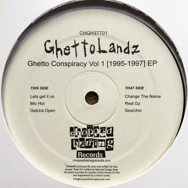 Ghettolandz - Ghetto Conspiracy Vol. 1 [1995-1997] EP | Chopped Herring Records (CHGH3TT01) - 2