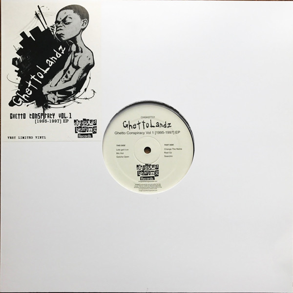 Ghettolandz - Ghetto Conspiracy Vol. 1 [1995-1997] EP | Chopped Herring Records (CHGH3TT01)