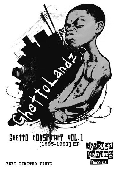 Ghettolandz - Ghetto Conspiracy Vol. 1 [1995-1997] EP | Chopped Herring Records (CHGH3TT01) - 4