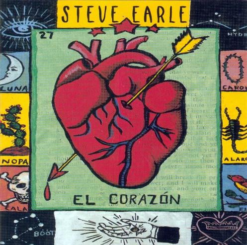 Steve Earle - El Corazón | Warner Bros. Records (9362-46789-2)