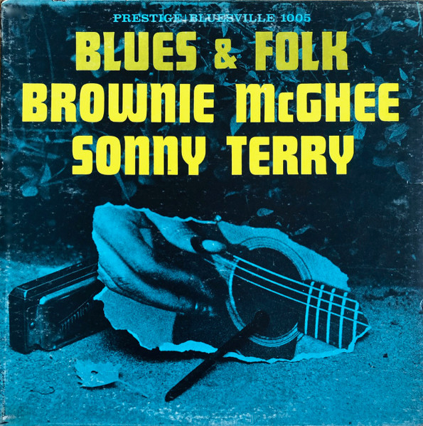 Sonny Terry & Brownie McGhee - Blues & Folk | Prestige Bluesville (PR 1005) Sonny Terry & Brownie McGhee - Blues & Folk | Prestige Bluesville (PR 1005)