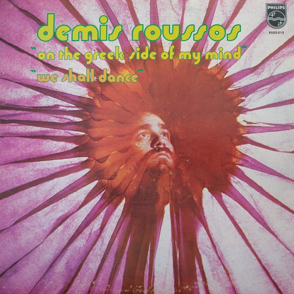 Demis Roussos - On The Greek Side Of My Mind | Philips (6332 012) - main Demis Roussos - On The Greek Side Of My Mind | Philips (6332 012) - main