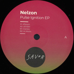 Nelzon - Pulse Ignition | Savor Music (SAVOR026)