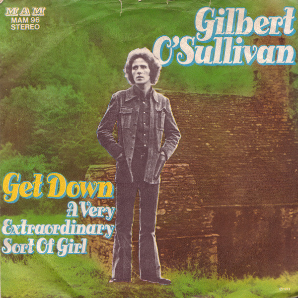 Gilbert O'Sullivan - Get Down | MAM (MAM 96)