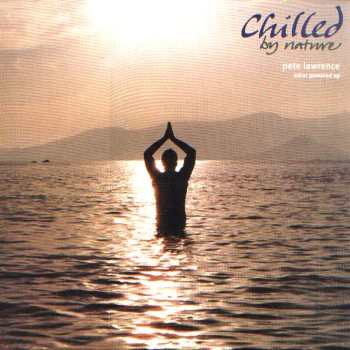 Pete Lawrence - Solar Powered EP | Big Chill Recordings (chillep 004)