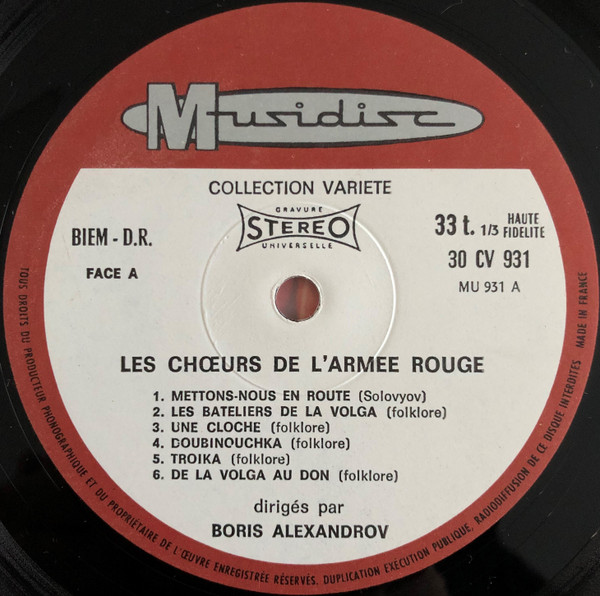 The Alexandrov Red Army Ensemble Dirigés Par Boris Alexandrov - Les Chœurs De L'armée Rouge (Volume 1) | Musidisc (30 CV 931) - 3