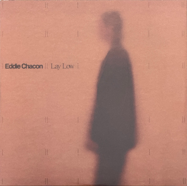 Eddie Chacon - Lay Low | Stones Throw Records (STH2498) - 3