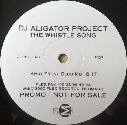 Dj Aligator Project - The Whistle Song | Flex Records (Alipro 1)