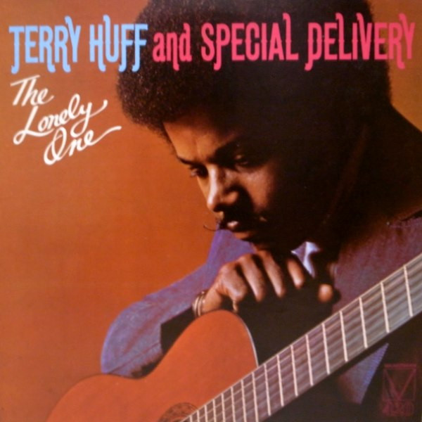 Terry Huff And Special Delivery - The Lonely One | Mainstream Records (MRL 420)