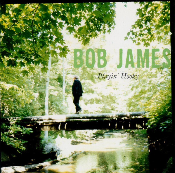 Bob James - Playin' Hooky | Warner Bros. Records (9362-46737-2) - main
