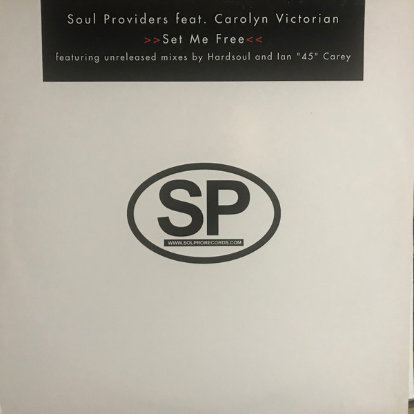 Soul Providers Feat. Carolyn Victorian - Set Me Free | Sol Pro Records (SP 10.04)