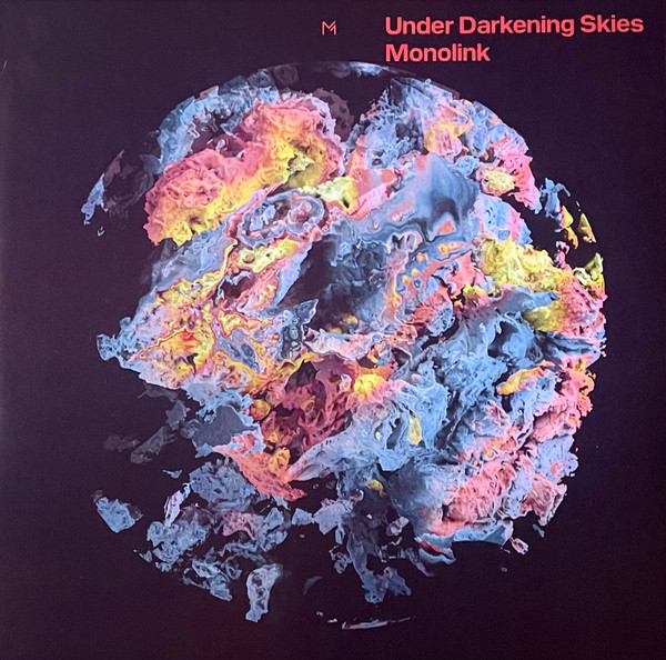 Monolink - Under Darkening Skies | Embassy One (4251777701324)